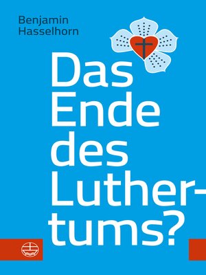 cover image of Das Ende des Luthertums?